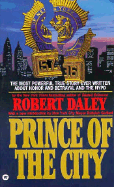 Prince of the City - Giuliani, Rudolph W (Adapted by), and Daley, Robert