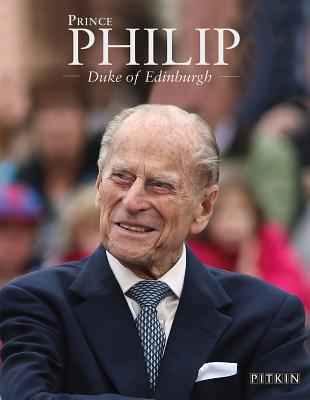 Prince Philip: Duke of Edinburgh - Bullen, Annie