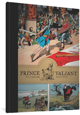 Prince Valiant Vol. 9: 1953-1954 - Foster, Hal, and Schultz, Mark (Introduction by)