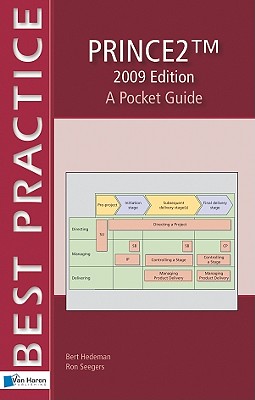 PRINCE2TM 2009 Edition - A Pocket Guide - Hedeman, Bert