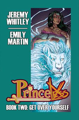 Princeless Book 2: Deluxe Edition Hardcover - Whitley, Jeremy, and Grunig, Brett (Artist), and Martin, Emily (Artist)