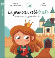 Princesa Est Triste, La