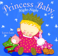 Princess Baby, Night-Night - 