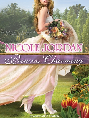 Princess Charming - Jordan, Nicole, and Craden, Abby (Narrator)