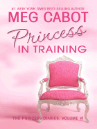 Princess in Training - Cabot, Meg