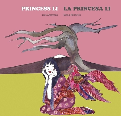 Princess Li / La Princesa Li - Amavisca, Luis