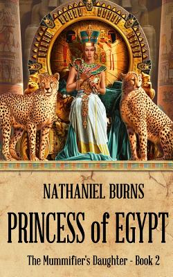 Princess of Egypt - Burns, Nathaniel
