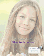Princess Penelope's Reward Bible Study Journal