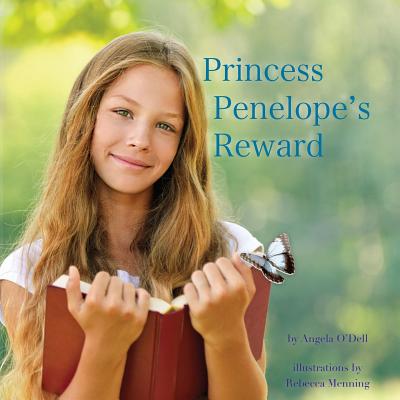 Princess Penelope's Reward - O'Dell, Angela