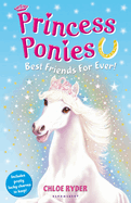 Princess Ponies 6: Best Friends for Ever!