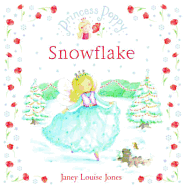 Princess Poppy Snowflake - Jones, Janey Lou