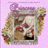 Princess Rewards: Princesses of chadwick castle adventures