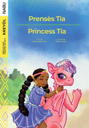 Princess Tia / Prenses Tia