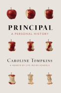Principal: A Personal History