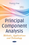 Principal Component Analysis: Methods, Applications, and Technology