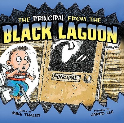 Principal from the Black Lagoon - Thaler, Mike
