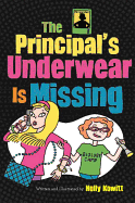 Principal's Underwear Is Missing