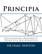 Principia: Philosophae Naturalis Principia Mathematica