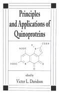 Principles and Applications of Quinoproteins