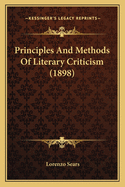 Principles and Methods of Literary Criticism (1898)