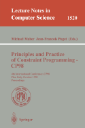 Principles and Practice of Constraint Programming - Cp98: 4th International Conference, Cp98, Pisa, Italy, October 26-30, 1998, Proceedings