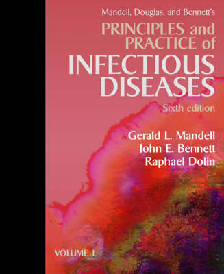 Principles and Practice of Infectious Diseases Online: Pin Code and User Guide to Continually Updated Online Reference - Mandell Md Macp, Gerald L.; Bennett Md, John E.; Dolin Md, Raphael