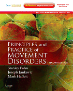 Principles and Practice of Movement Disorders: Expert Consult