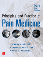 Principles and Practice of Pain Medicine