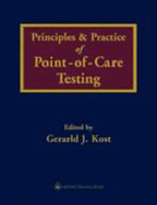 Principles and Practice of Point-Of-Care Testing