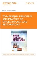 Principles and Practice of Single Implant and Restorations - Pageburst E-Book on Vitalsource (Retail Access Card)