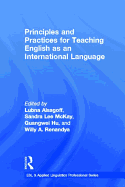Principles and Practices for Teaching English as an International Language