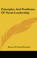 Principles And Problems Of Naval Leadership