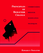 Principles of Behavior Change: Understanding Behavior Modification Techniques