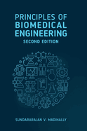 Principles of Biomedical Engineering, Second Editon