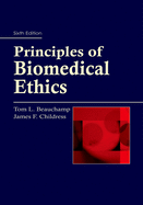 Principles of Biomedical Ethics, 6th edition