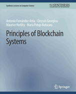 Principles of Blockchain Systems