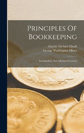 Principles Of Bookkeeping: Intermediate And Advanced Courses