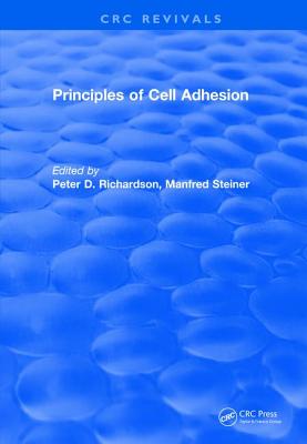Principles of Cell Adhesion (1995) - Richardson, Peter D., and Steiner, Manfred