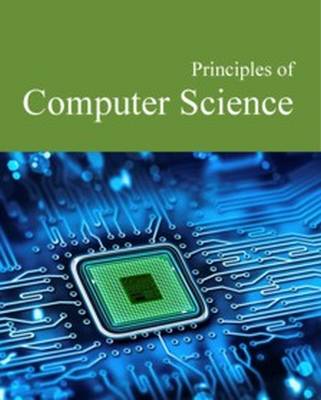 Principles of Computer Science - Press, Salem (Editor)