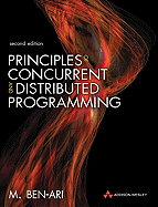 Principles of Concurrent and Distributed Programming (2nd Edition)