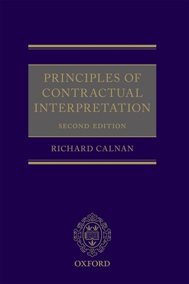 Principles of Contractual Interpretation - Calnan, Richard