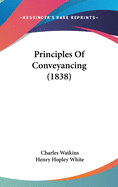 Principles of Conveyancing (1838)