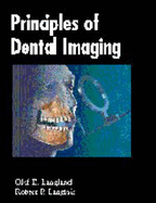 Principles of Dental Imaging - Langland, Olaf E, and Langlais, Robert P, Dds, PhD, MS