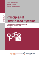 Principles of Distributed Systems - Abdelzaher, Tarek F (Editor), and Raynal, Michel (Editor), and Santoro, Nicola (Editor)