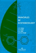 Principles of Ecotoxicology, Third Edition