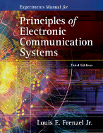 Principles of Electronic Communication Systems, Experiments Manual