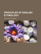 Principles of English Etymology