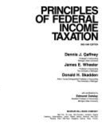 Principles of Federal Income Taxation, 1983-1984 - Wheeler, James E, and Skadden, Donald H, and Gaffney, Dennis J
