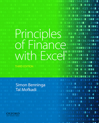 Principles of Finance with Excel - Benninga, Simon, and Mofkadi, Tal