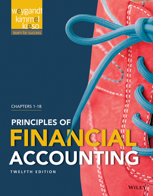 Principles of Financial Accounting 12e + Wileyplus Registration Card - Weygandt, Jerry J